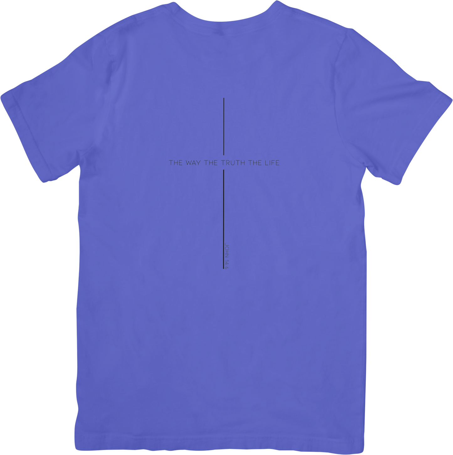 The Way Truth Life Tee