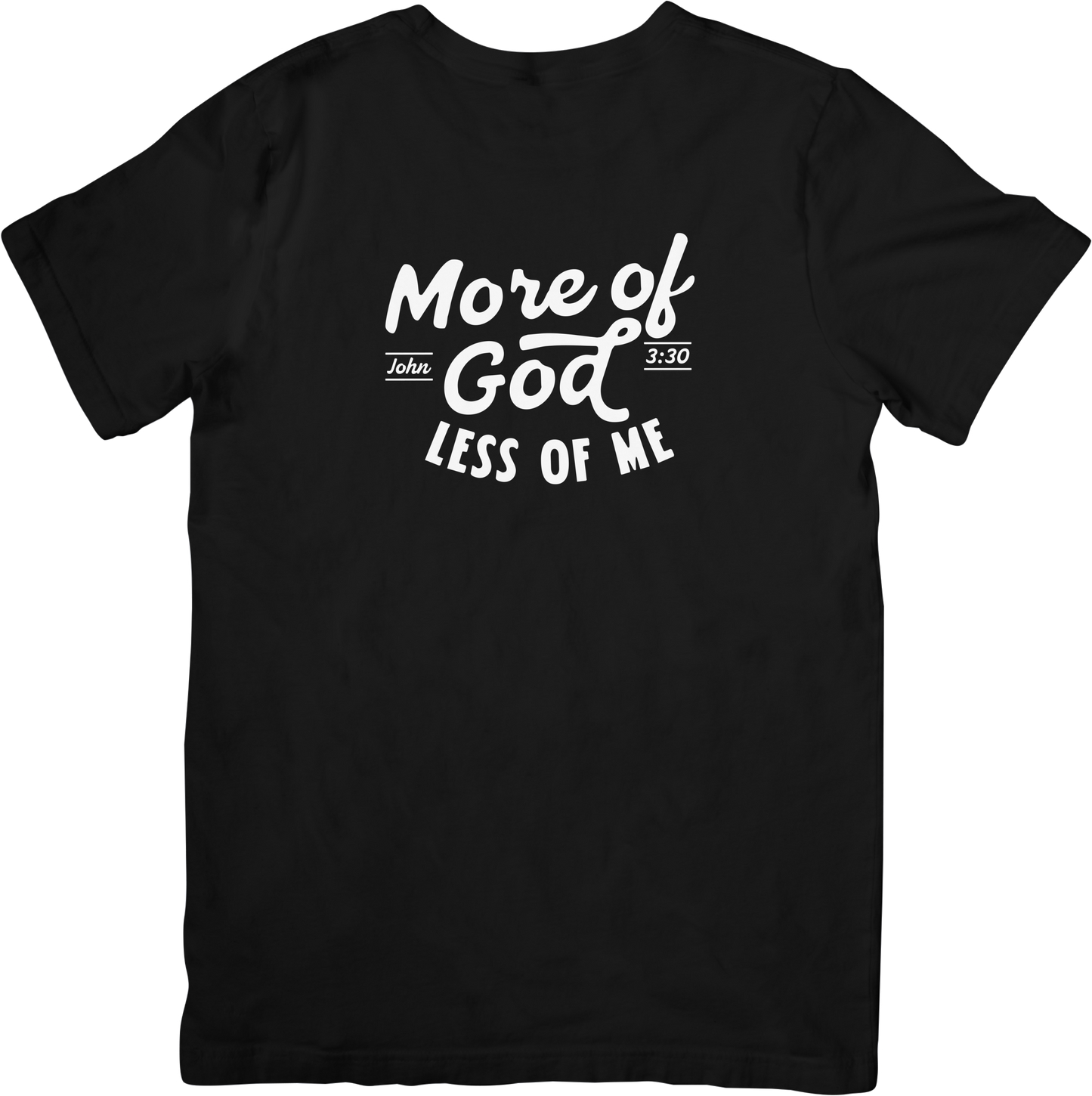 More of God Tee