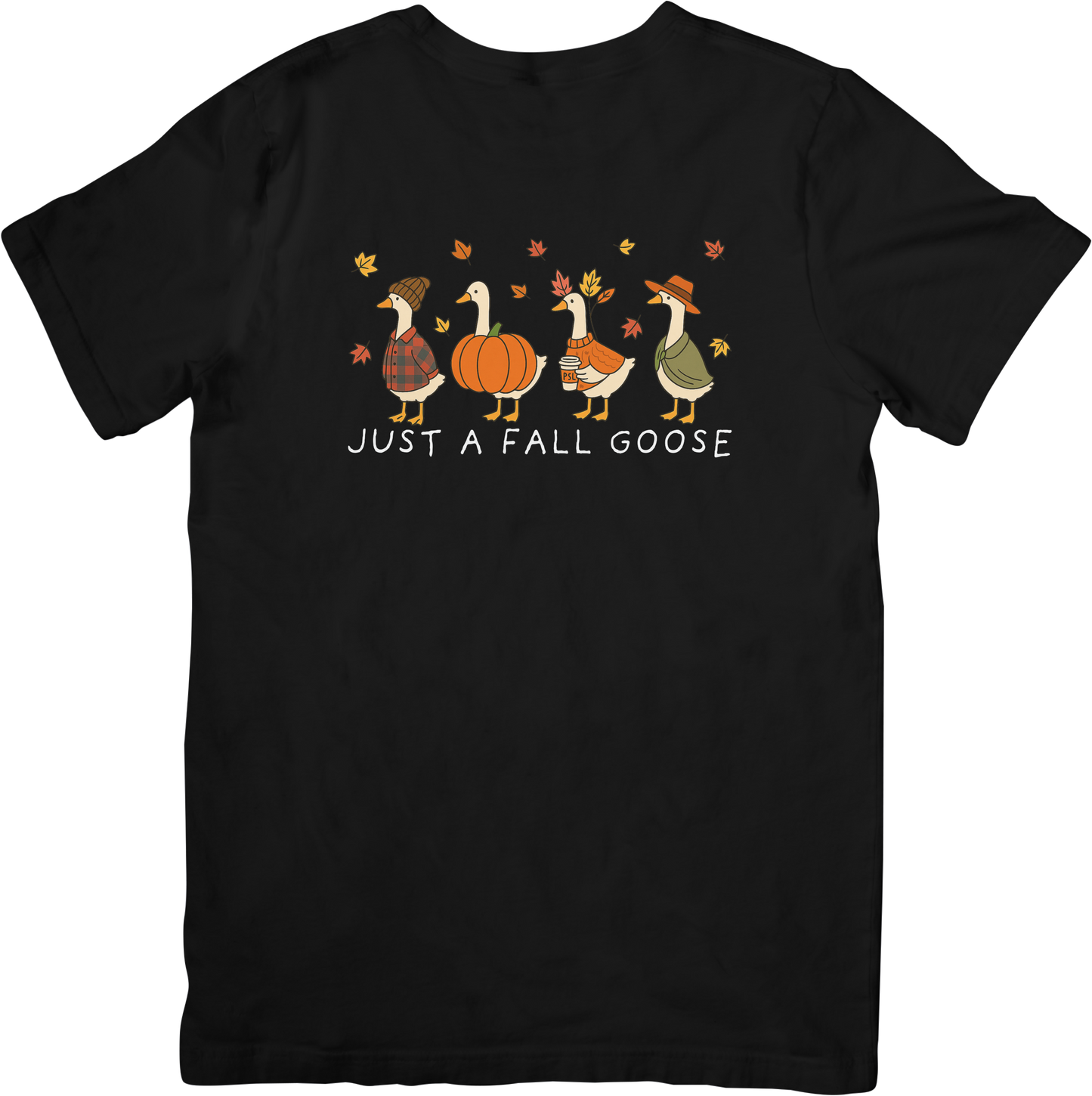 Just a Fall Goose Tee