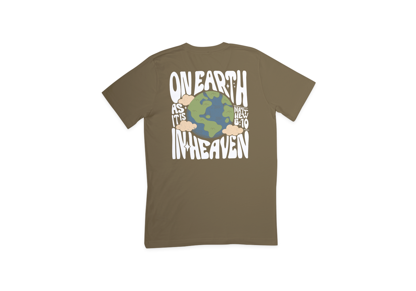 Matthew 6:10 Tee