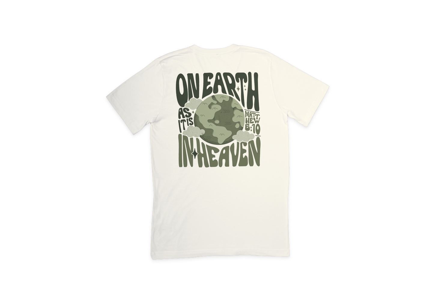 Matthew 6:10 Tee