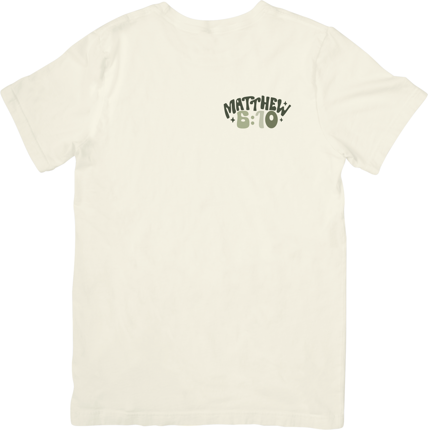 Matthew 6:10 Tee