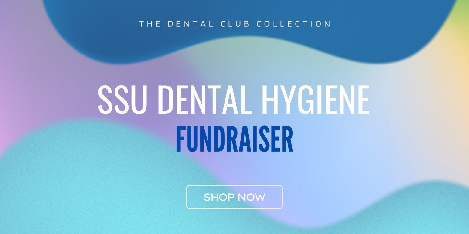 The Dental Club @ SSU Fundraiser