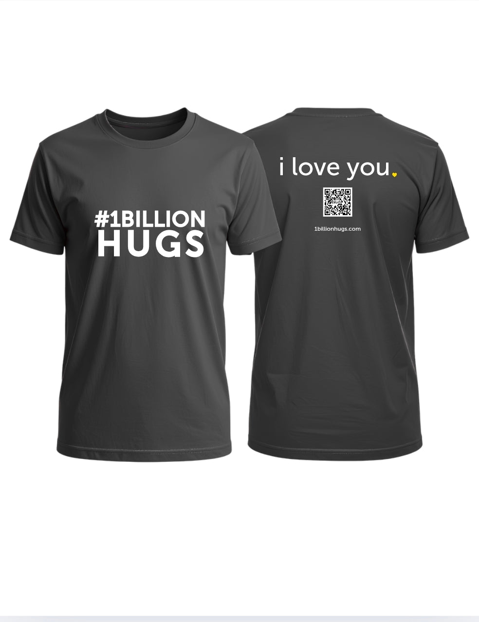 1 Billion Hugs Shirt - Charcoal