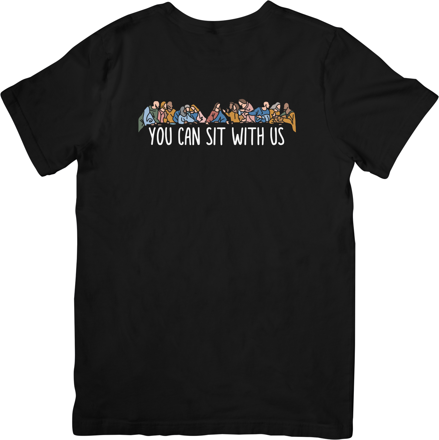You Can Sit With Us Tee