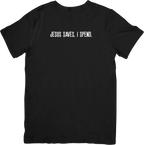 Jesus Saves, I Spend. Tee