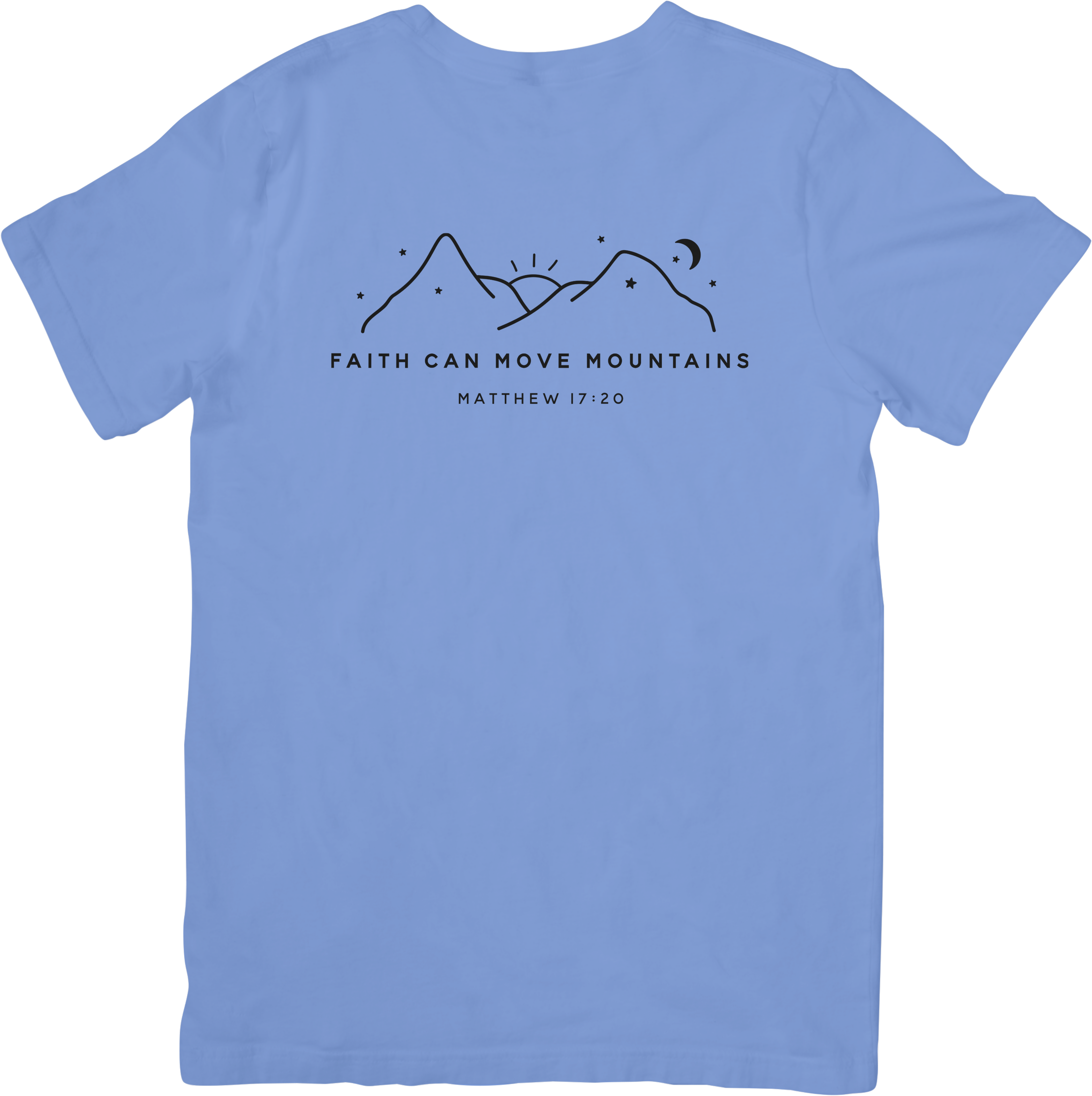 Faith Can Move Mountains Tee