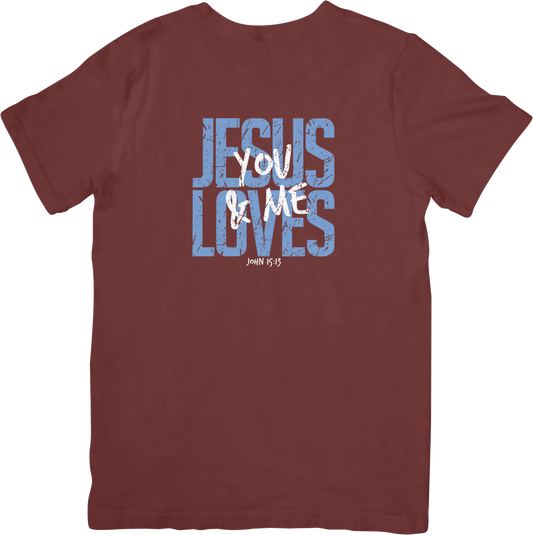 Jesus Loves You & Me Tee