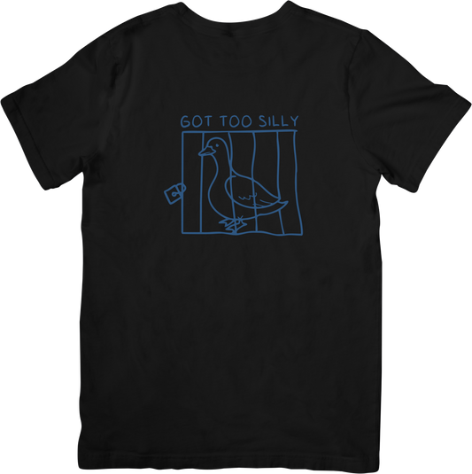Got Too Silly Tee Jail