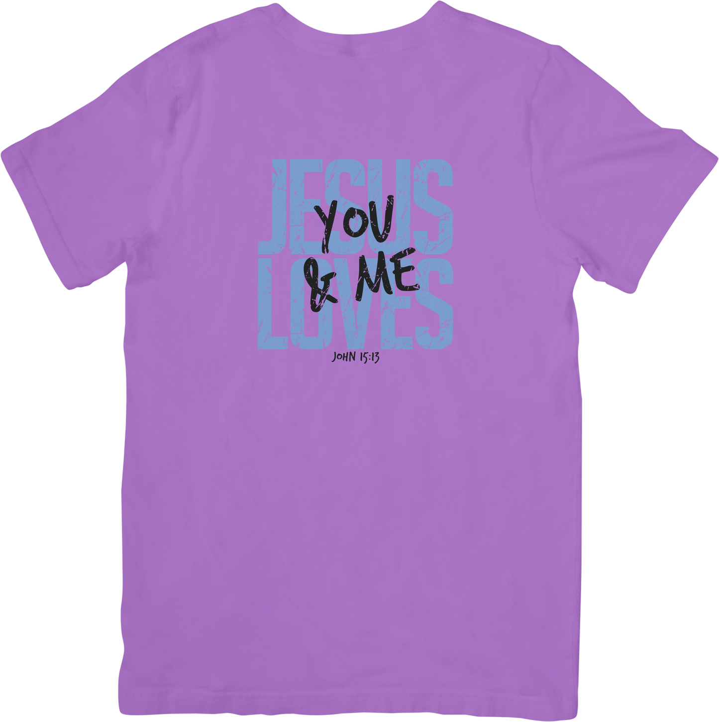 Jesus Loves You & Me Tee