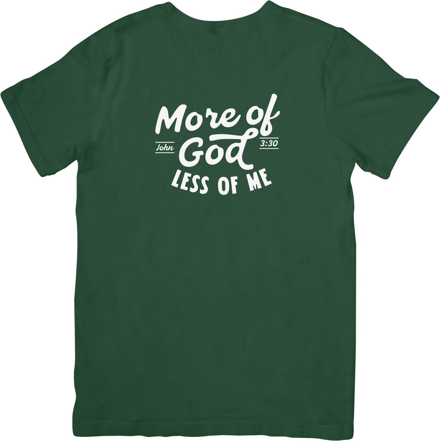 More of God Tee