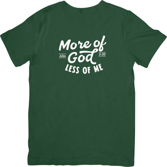 More of God Tee