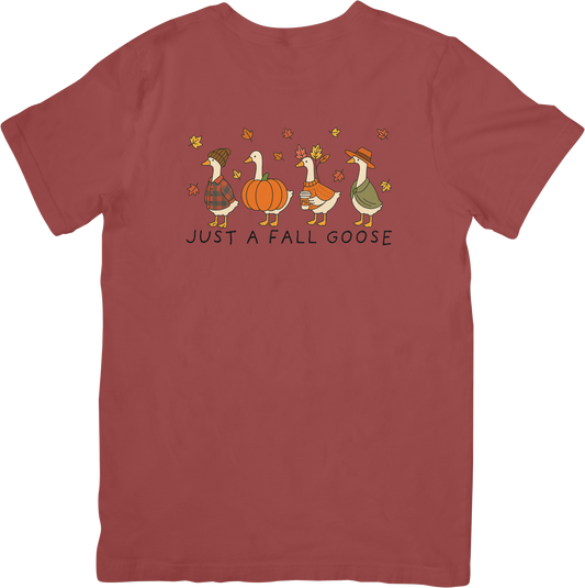 Just a Fall Goose Tee