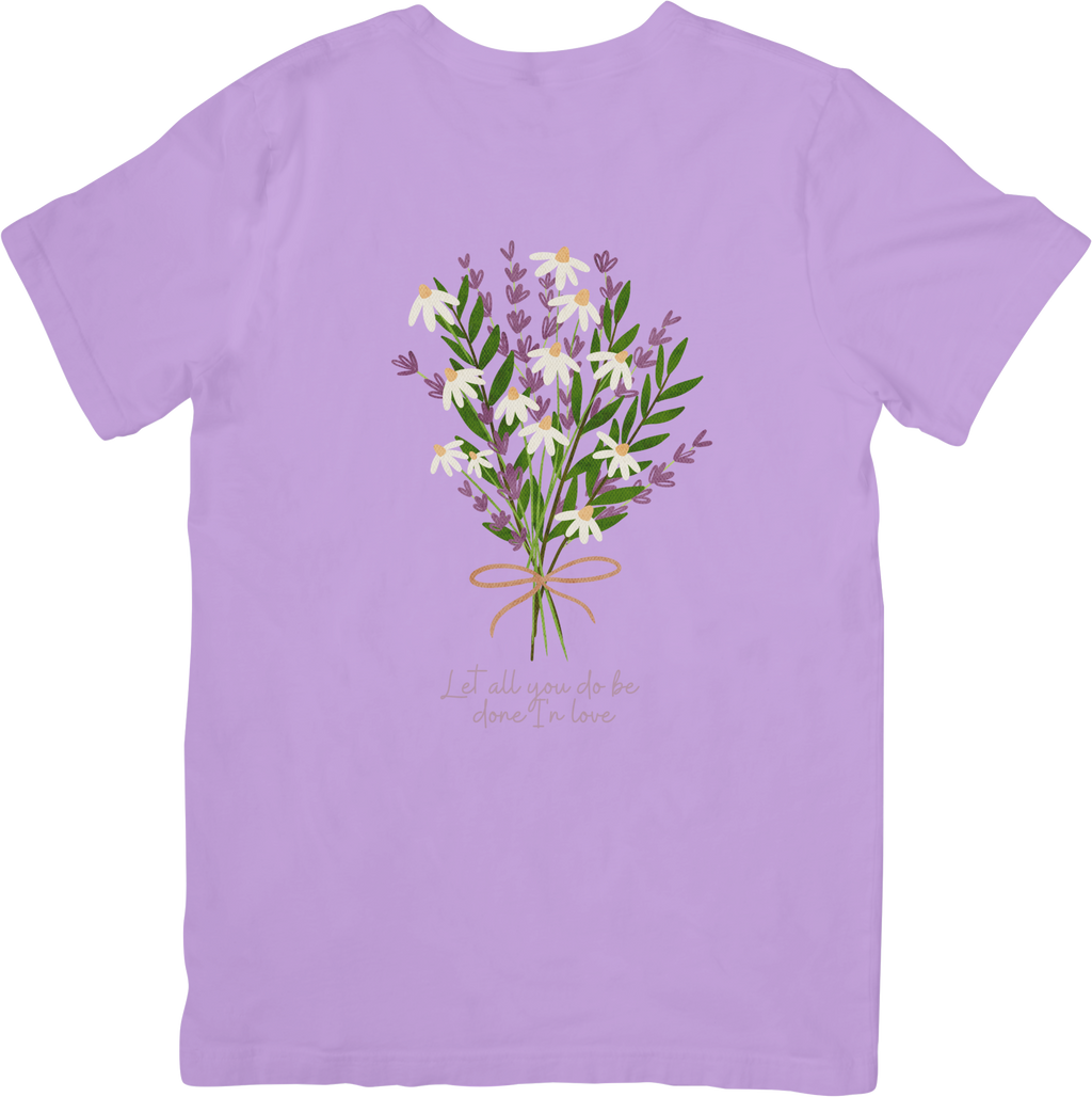 Let All You Do Be Done In Love Tee