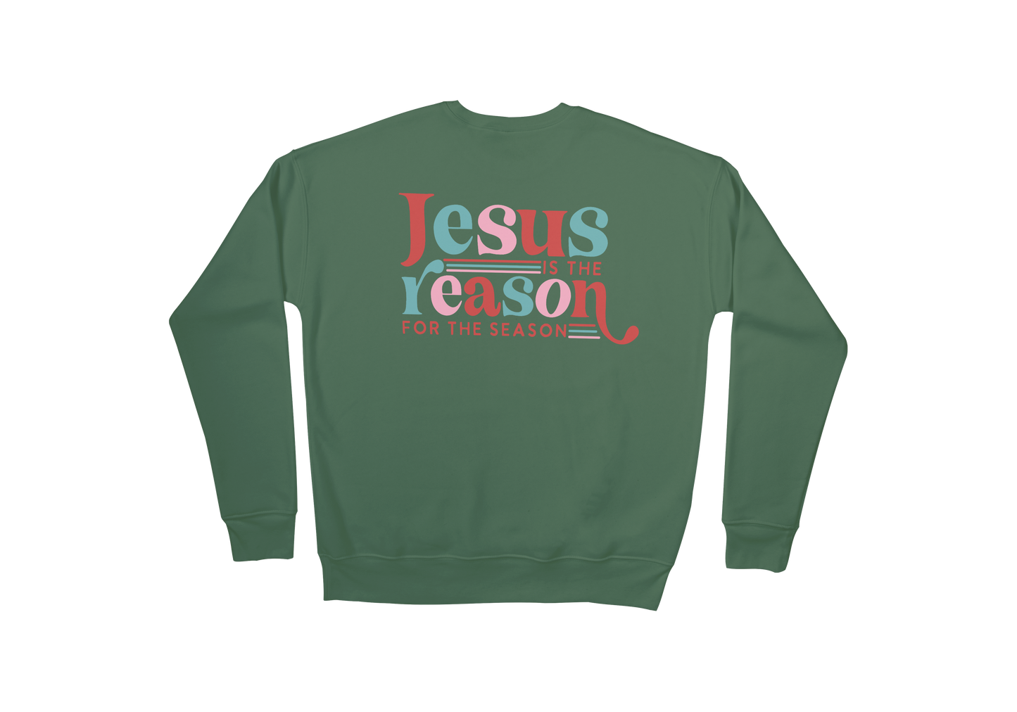 Jesus Is The Reason For The Season Christmas Crew