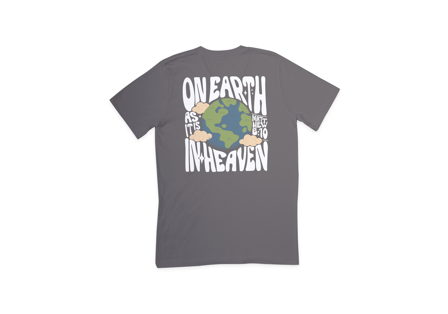 Matthew 6:10 Tee
