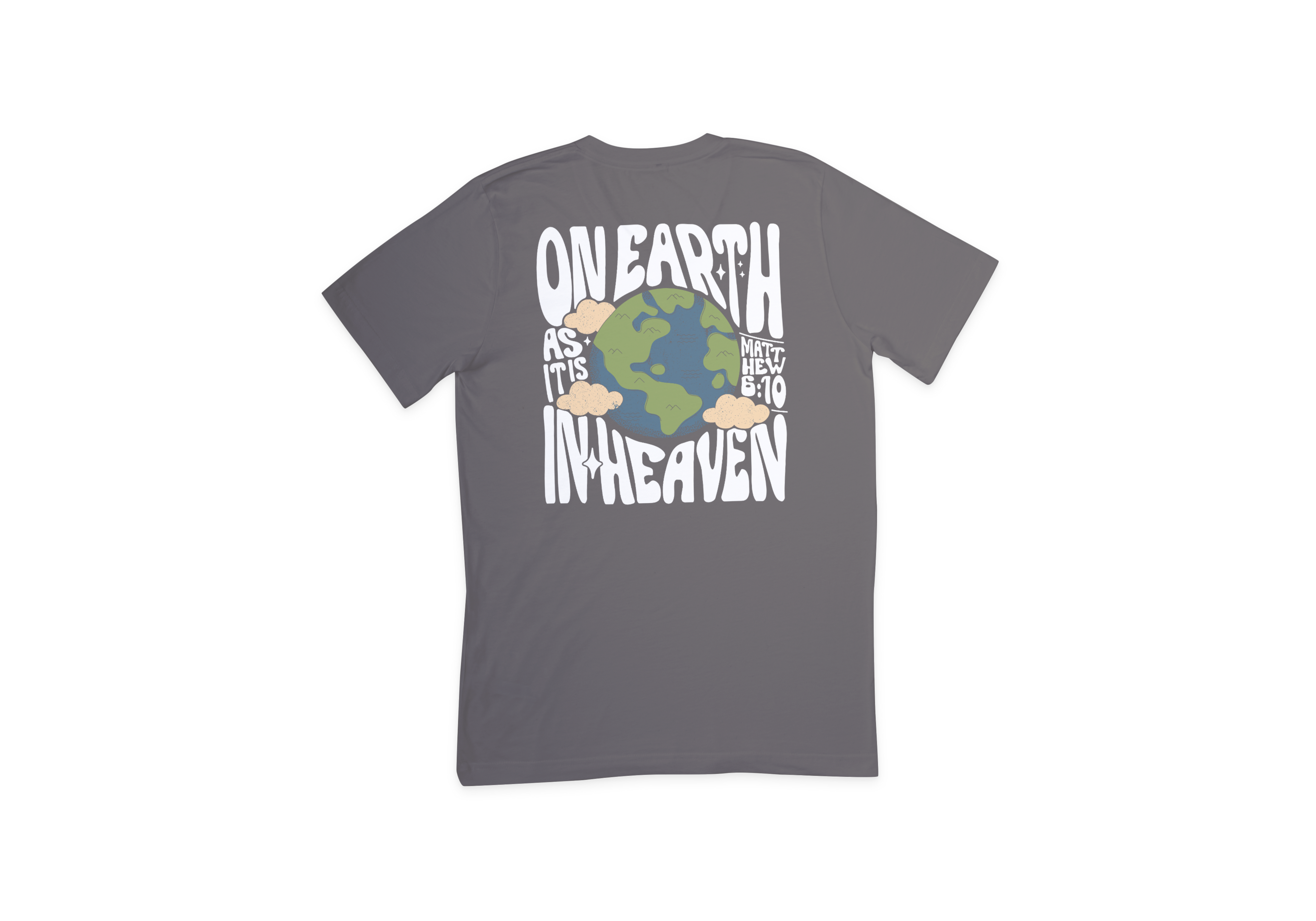 Matthew 6:10 Tee