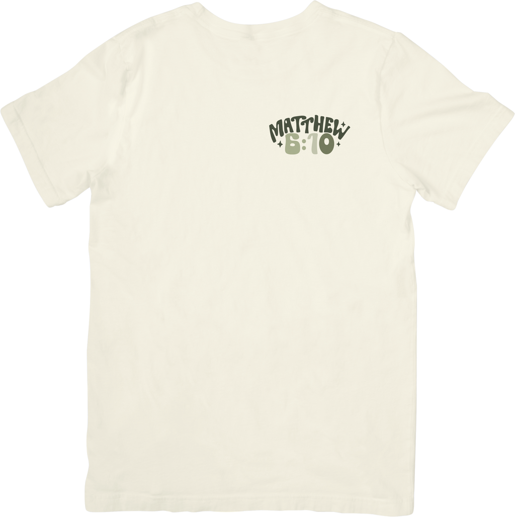Matthew 6:10 Tee