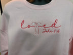 Loved John 3:16 Embroidered Crewneck