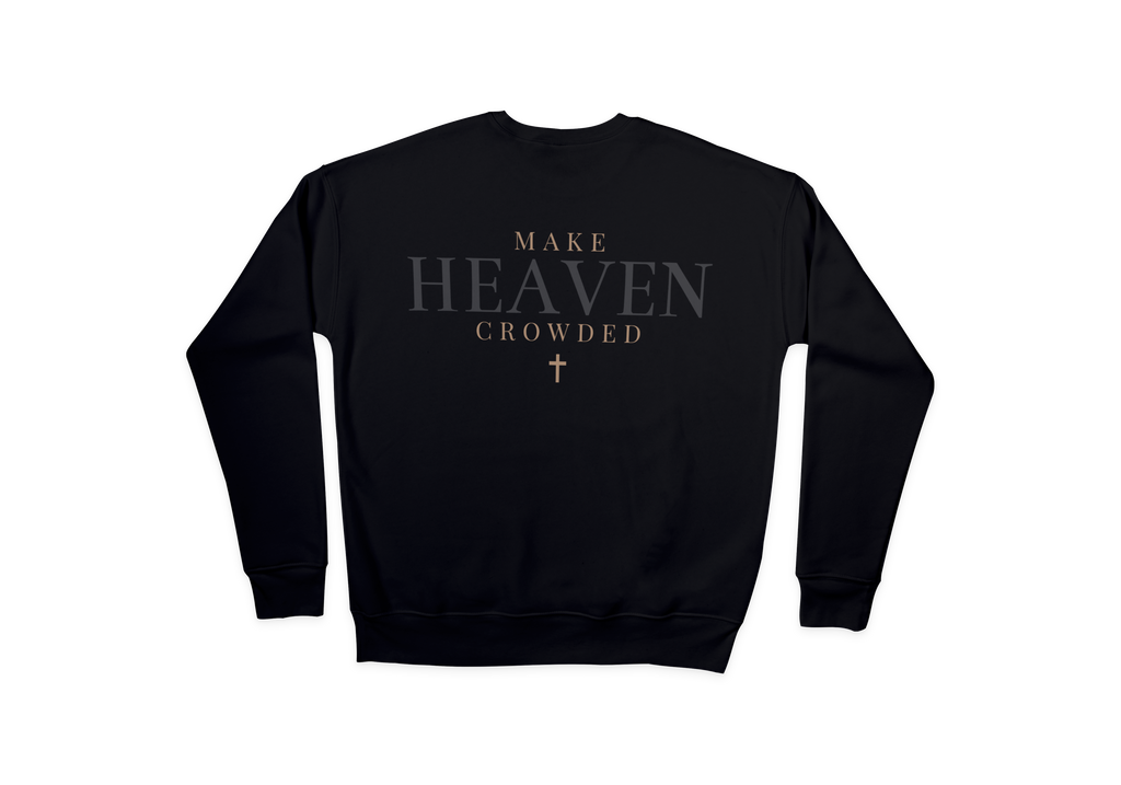 Make Heaven Crowded Crew