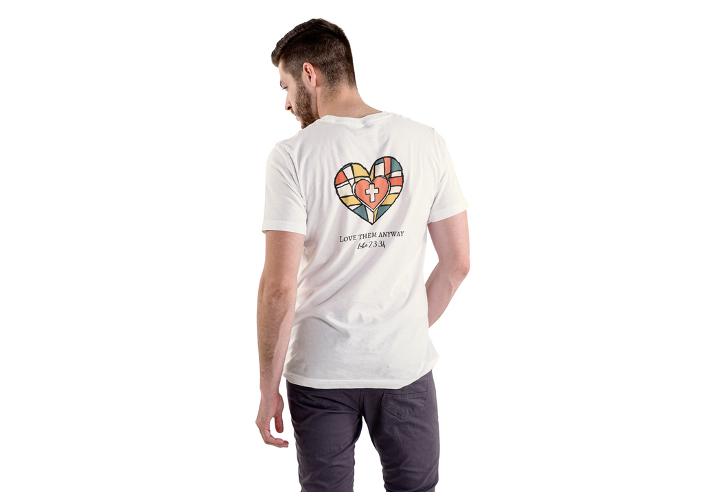 Love Them Anyways Tee
